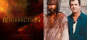 Mel Gibson anuncia el estreno de «La Pasión de Cristo: Resurrección» para el 18 de abril de 2025
